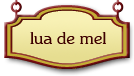 lua de mel